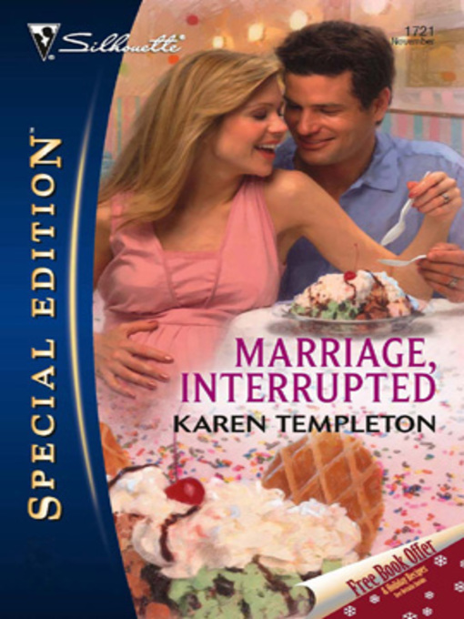 Title details for Marriage, Interrupted by Karen Templeton - Available